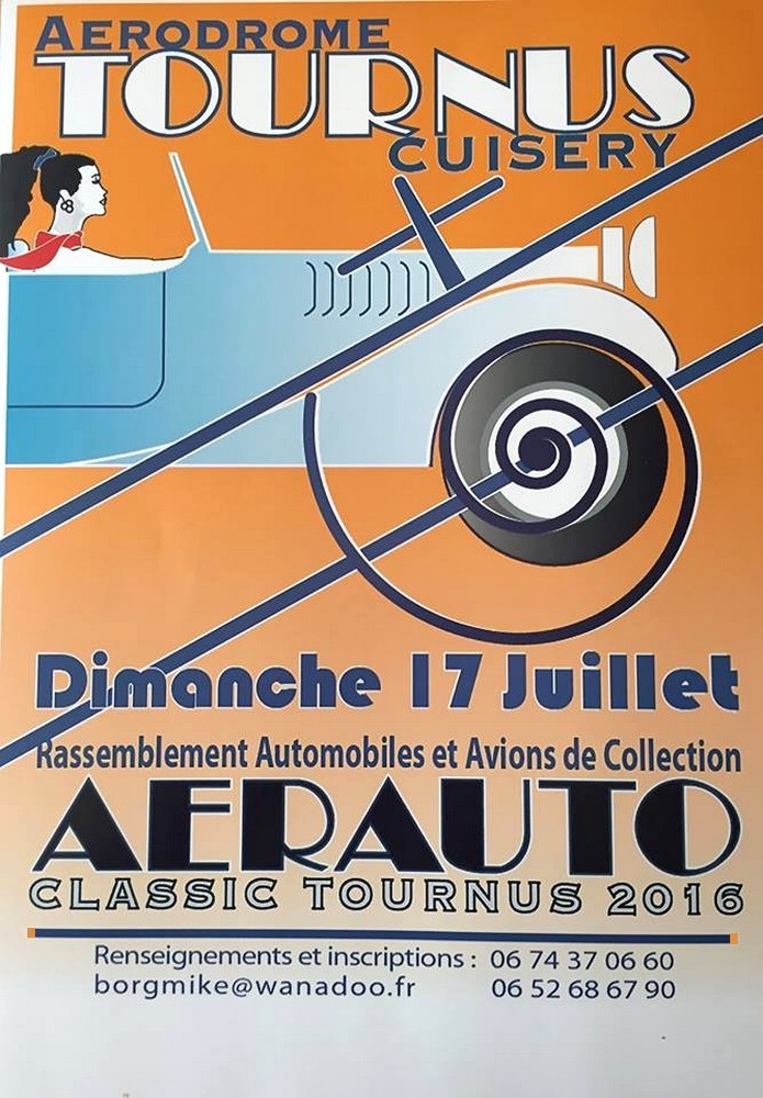 AeroAuto Classic 2016,Rassemblement Auto et avions de Collection ,Aerodrome de Tournus-Cuisery, Bourgogne, French Airshow 2016