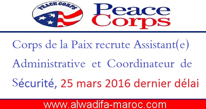 Corps de la Paix recrute Assistant(e) Administrative et Coordinateur de Sécurité