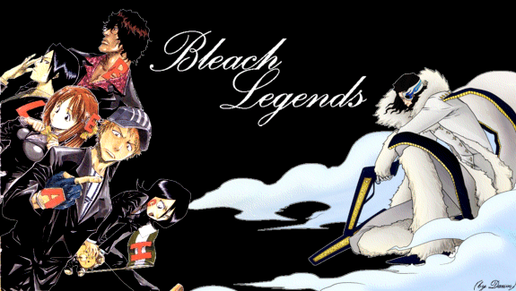Bleach Legends